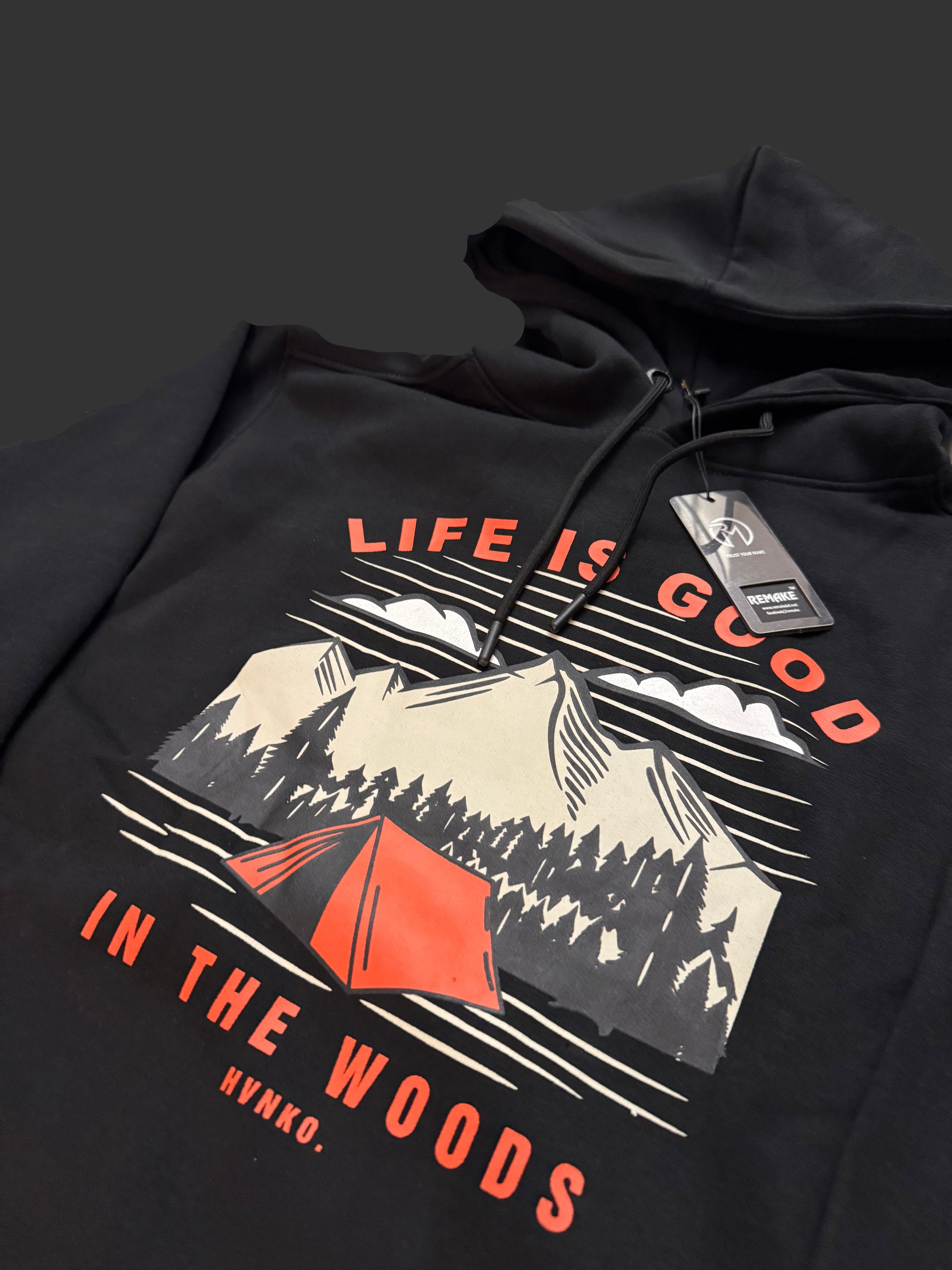 "Life Is Good" in the woods hoodie
